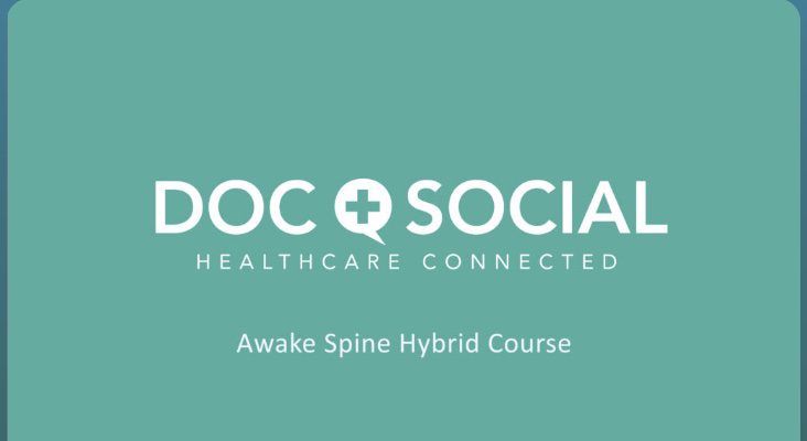 Awake Spine Course – Hybrid Event