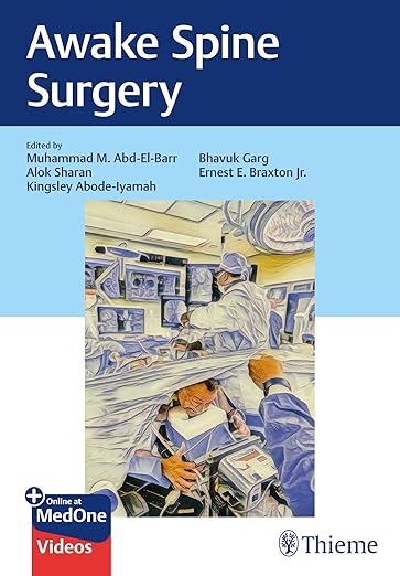 Awake Spine Surgery book co-edited by Dr. Alok Sharan