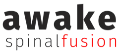 Awake Spinal Fusion